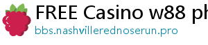 FREE Casino w88 phien ban di dong